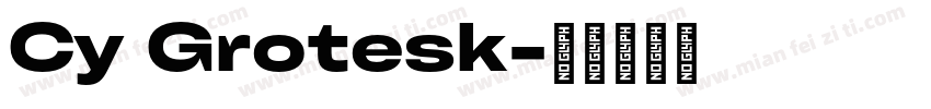 Cy Grotesk字体转换